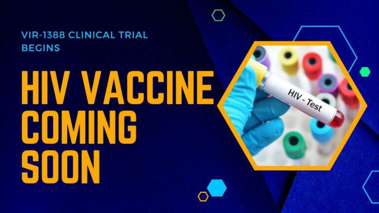 HIV Vaccine Coming Soon, VIR-1388 Clinical Trial Begins