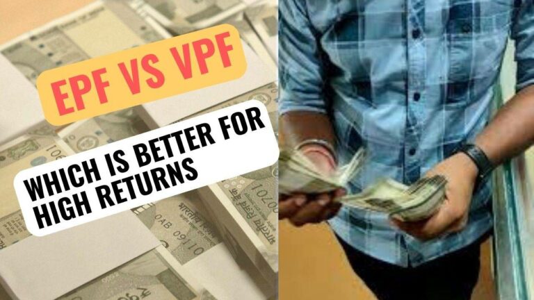 EPF vs VPF, know which one to choose for higher interest returns.